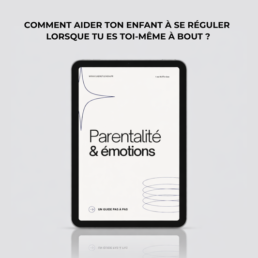 Parentalité & Émotions - Livre Digital
