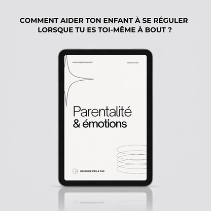 Parentalité & Émotions - Livre Digital