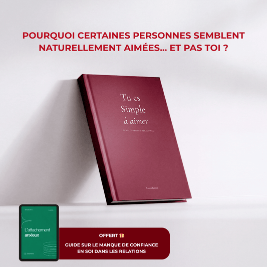 Tu es simple à aimer - Guide interactif pour retrouver l'amour sain